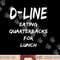 D Line Eating Quarterbacks Defensive Lineman Football Shirt png, sublimation copy.jpg