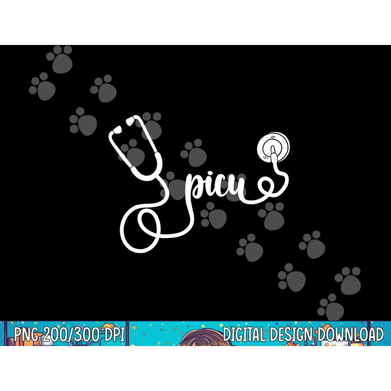 PICU Stethoscope - PICU Nurse Gift For Pediatric Nurse png, sublimation copy.jpg