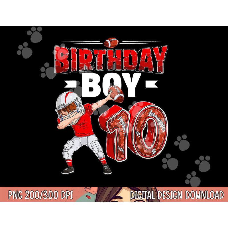 dabbing boy 10 year old American football 10th birthday png, sublimation copy.jpg