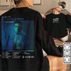 anuel aa- real hasta la muerte rap shirt double sided, anuel aa 2023 rap sweatshirt, rapper retro bootleg unisex gift ho