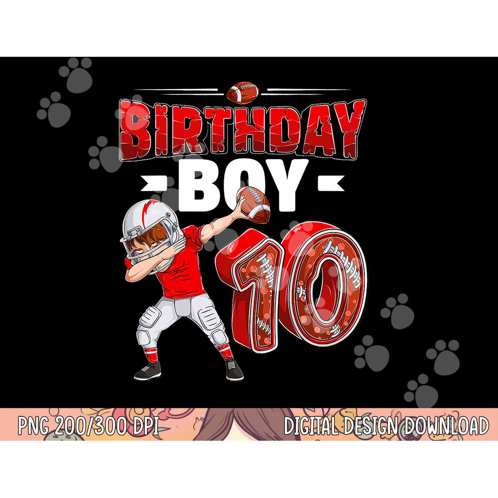 dabbing boy 10 year old American football 10th birthday png, sublimation copy.jpg