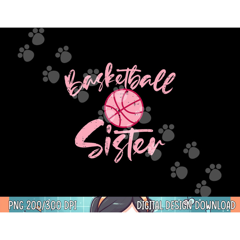 Pink Basketball Sister Family Baller Team Sis Women Girls png, sublimation.jpg