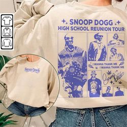 snoop dogg rap shirt double sided, snoop dogg high school reunion tour 2023 sweatshirt, snoop dogg wiz khalifa rap unise