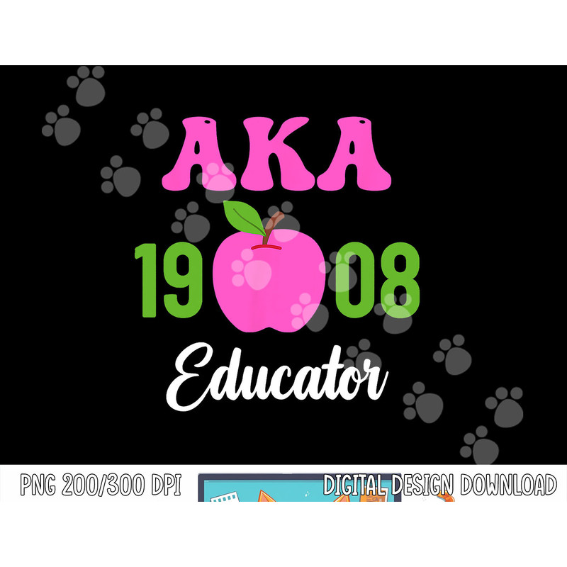 Pink Green AKA Educator Black History Month Teacher Squad png, sublimation copy.jpg