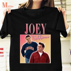 joey tribbiani homage vintage t-shirt, friends tv series shirt, 90s movie shirt, joey tribbiani shirt for fans
