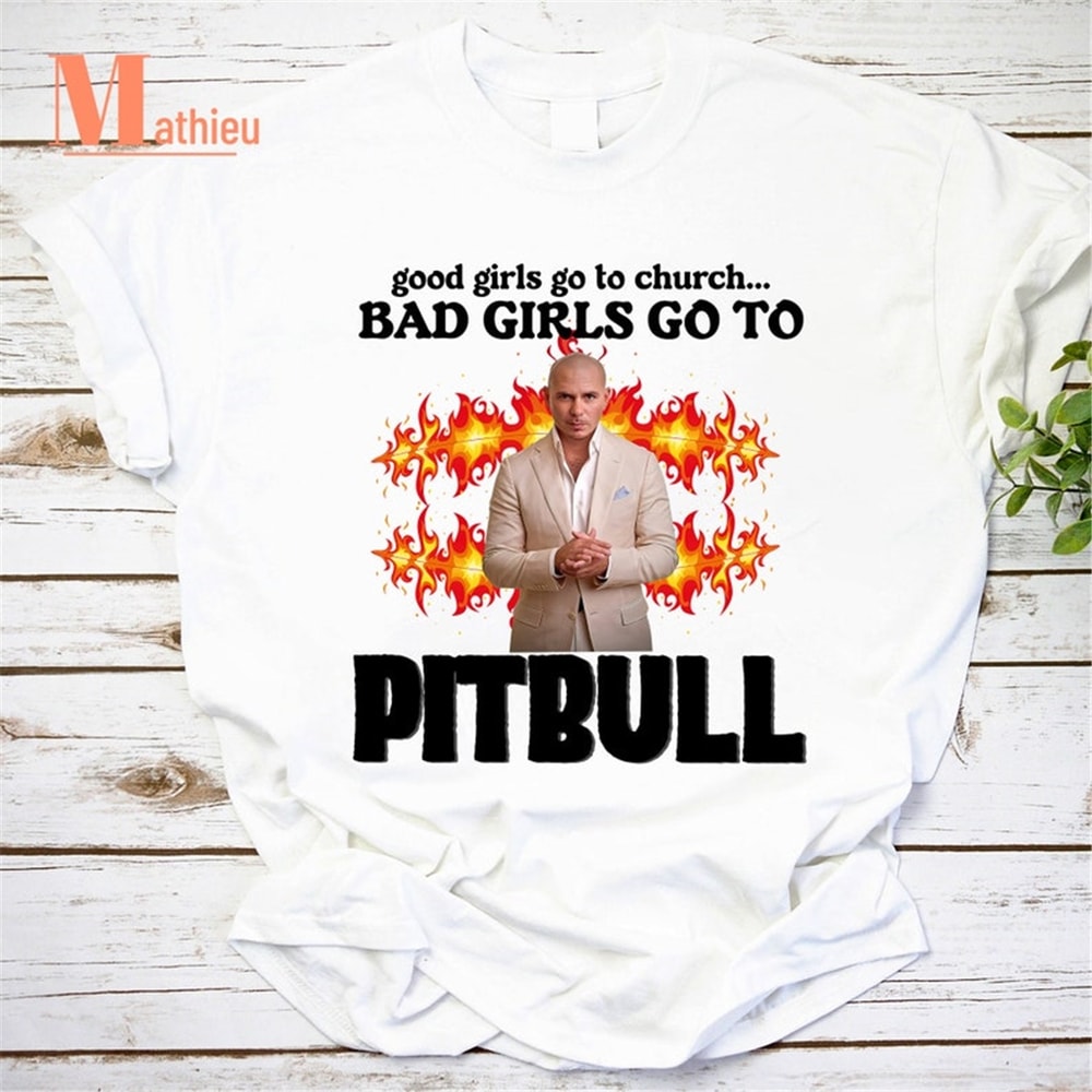 MR-182023222750-good-girls-go-to-church-bad-girls-go-to-pitbull-vintage-image-1.jpg