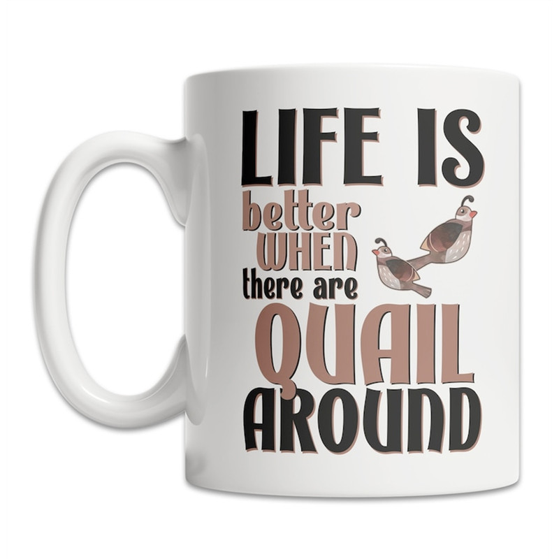 MR-2820238151-cute-quail-mug-i-love-quail-mug-quail-life-mug-cute-image-1.jpg