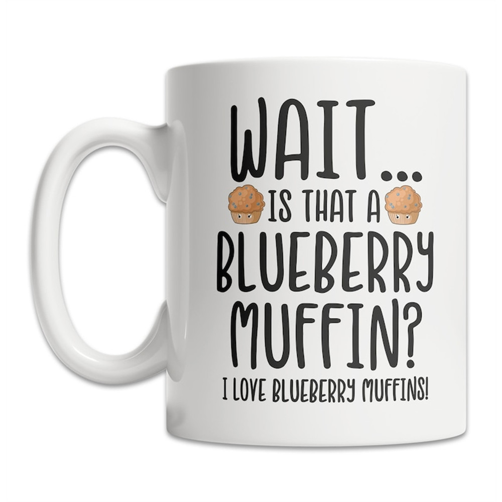 MR-28202382223-i-love-blueberry-muffins-mug-muffin-lover-mug-cute-image-1.jpg