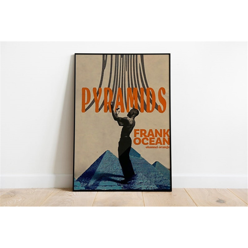 MR-2820239539-frank-ocean-poster-frank-ocean-pyramids-poster-channel-image-1.jpg