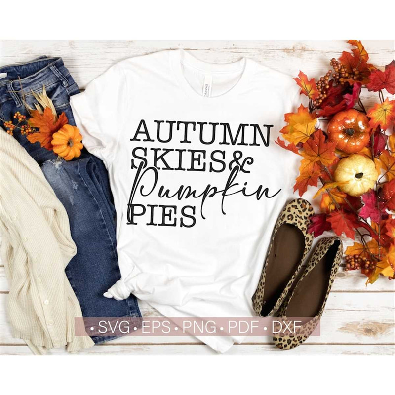 MR-2820239313-autumn-skies-and-pumpkin-pies-svg-fall-svg-png-thanksgiving-image-1.jpg