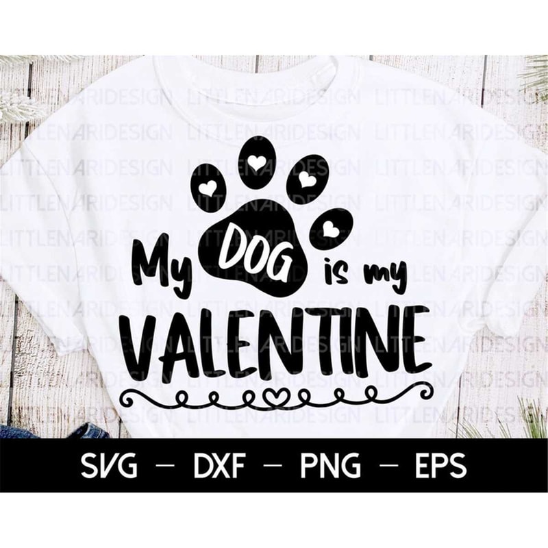 MR-2820239347-my-dog-is-my-valentine-svg-dog-mom-svg-happy-valentines-image-1.jpg