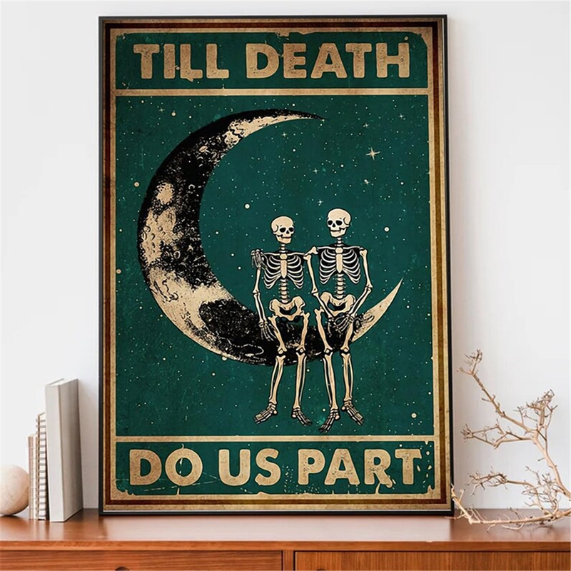 MR-28202395316-skeleton-couple-till-death-do-us-part-poster-skeleton-sit-on-image-1.jpg