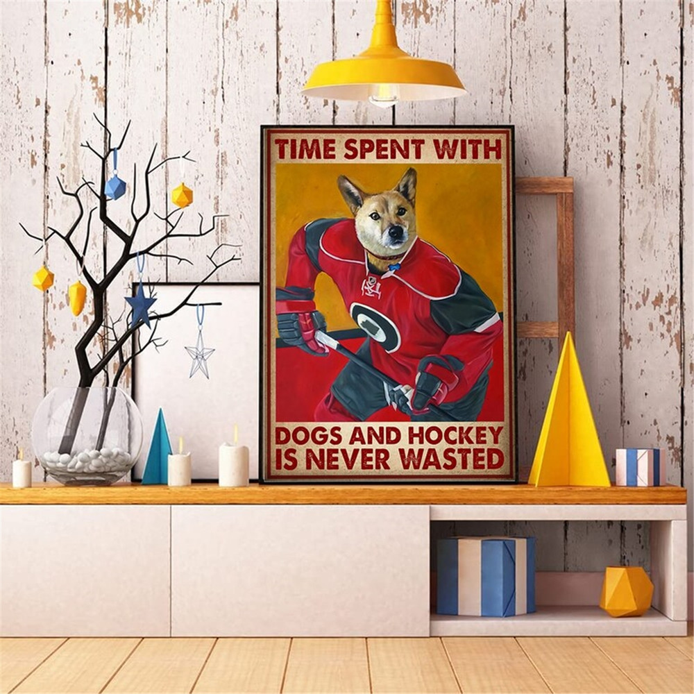 MR-28202310248-time-spent-with-dogs-and-hockey-is-never-wasted-poster-funny-image-1.jpg