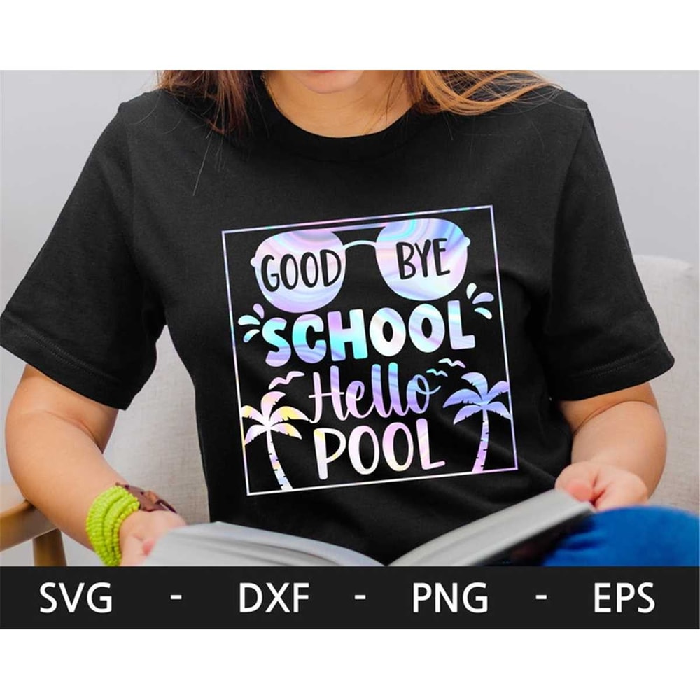 MR-28202311149-goodbye-school-hello-pool-svgsummer-svgteacher-svgstudent-image-1.jpg