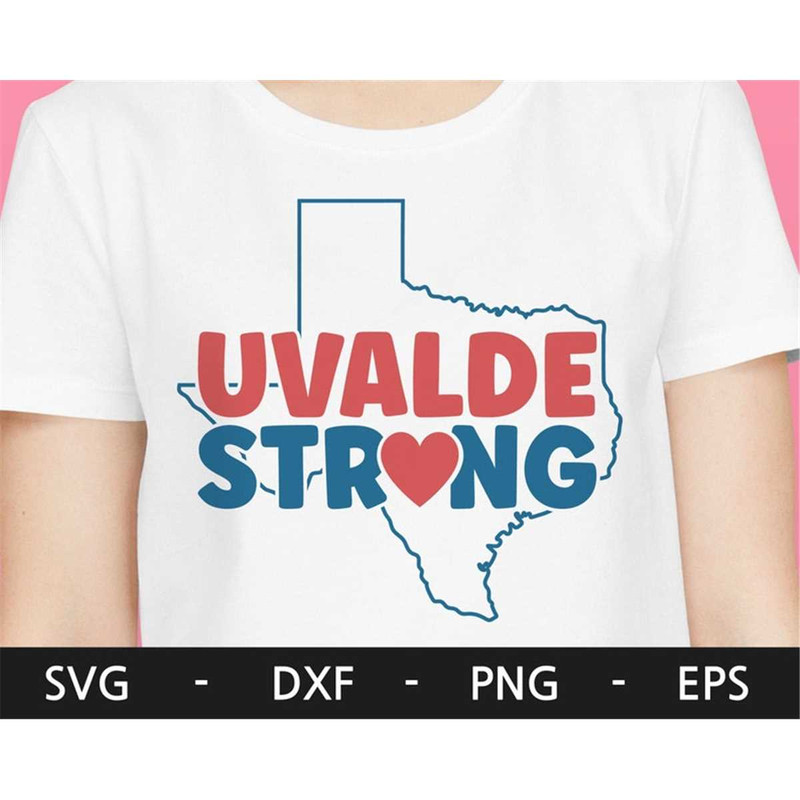 MR-28202311112-uvalde-strong-svg-uvalde-svg-pray-for-uvalde-svg-pray-for-image-1.jpg