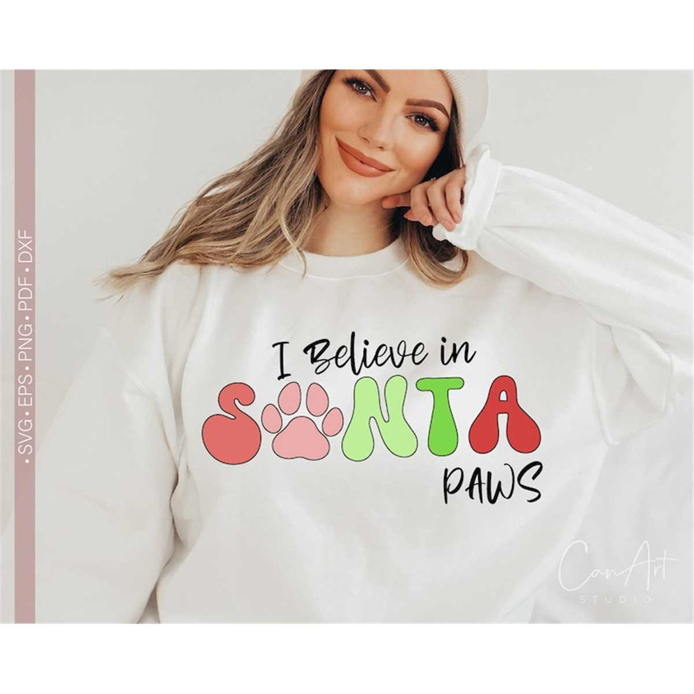 MR-282023112145-i-believe-in-santa-paws-svg-dog-lover-christmas-svg-cut-file-image-1.jpg