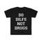 MR-282023113618-do-dilfs-not-drugs-funny-meme-t-shirt-image-1.jpg