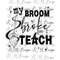 MR-282023114140-my-broom-broke-so-i-teach-teach-gift-teacher-halloween-image-1.jpg