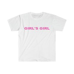 funny y2k tshirt, girl's girl 2000's celebrity style meme tee, gift shirt for her