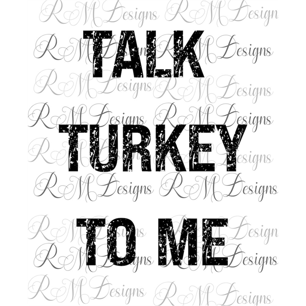 MR-282023121733-talk-turkey-to-me-svg-funny-thanksgiving-svg-turkey-svg-image-1.jpg