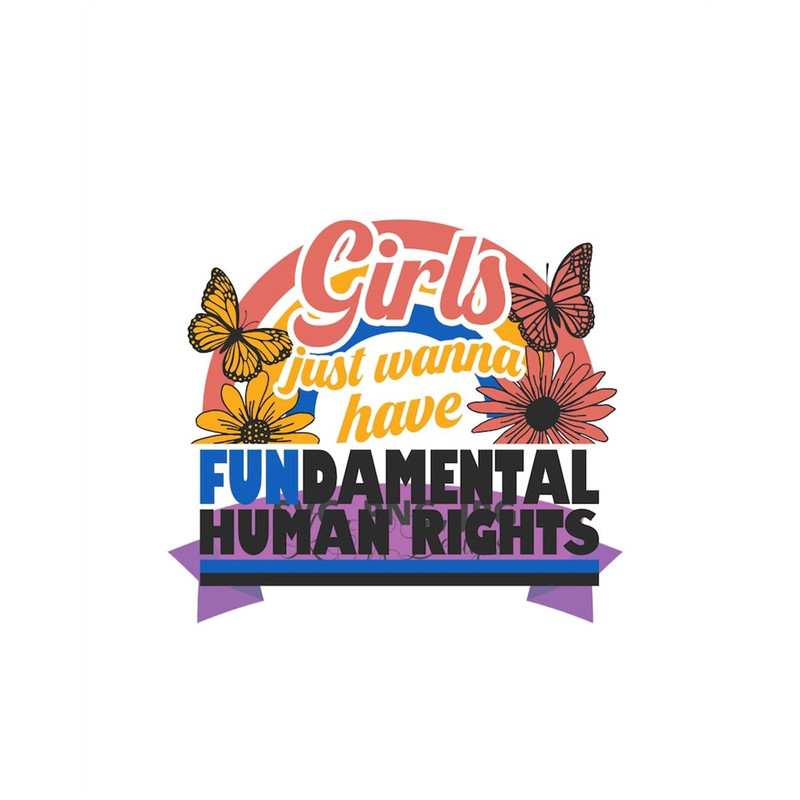 MR-282023122717-girls-just-want-to-have-fundamental-rights-svg-png-jpg-image-1.jpg