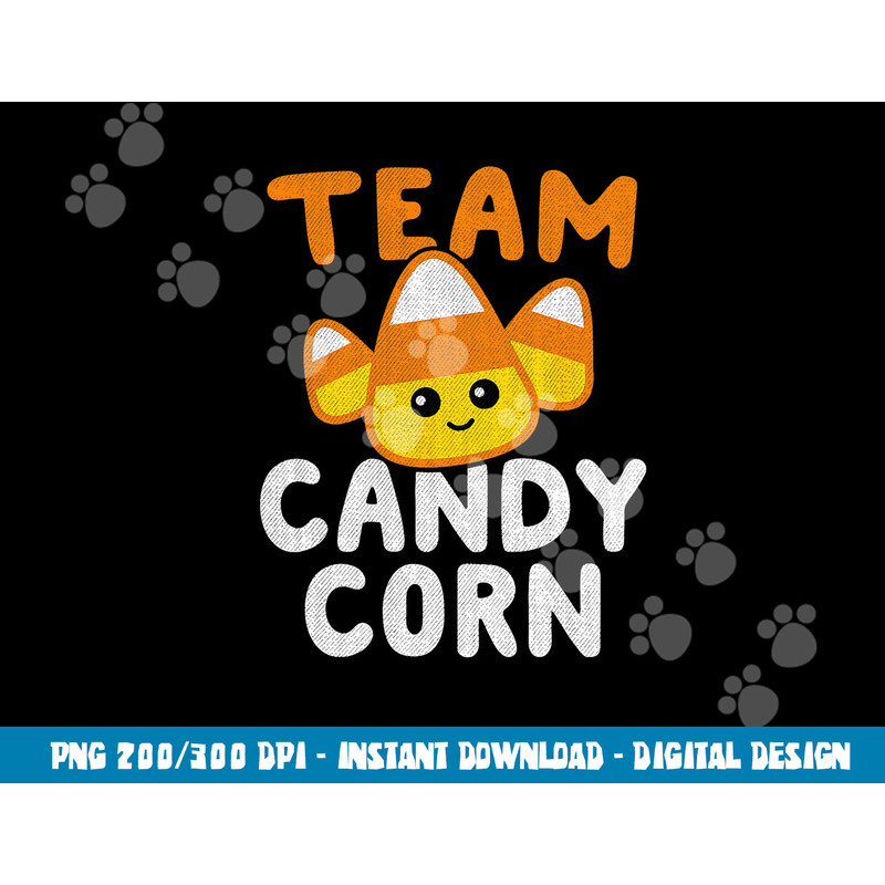 Halloween Team Candy Corn Funny Lazy Costume Kids Women Gift  png,sublimation copy.jpg