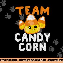 halloween team candy corn funny lazy costume kids women gift  png,sublimation copy