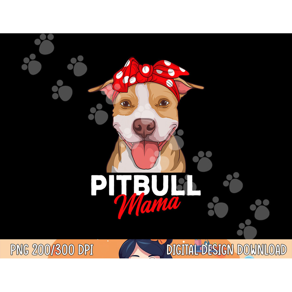 Pittie Mama Pitbull Dog Mom Funny Mothers Day Gifts png, sublimation copy.jpg