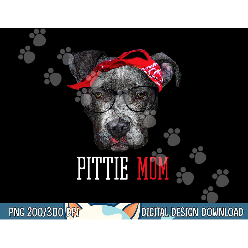 Pittie Mom Pitbull Dog Lovers Mothers Day Gift png, sublimation Women png, sublimation copy.jpg