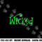 Halloween Wicked Witch png, sublimation Funny Costume Outfit Gift png, sublimation copy.jpg