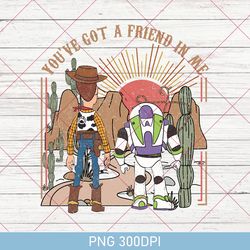 you've got a friend in me toy story png, disney toy story png, toy story characters png, disney family matching png 2023