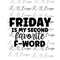 MR-282023132127-friday-is-my-second-favorite-f-word-svg-funny-adult-svg-image-1.jpg