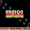 HANSON Surname Funny Retro Vintage 80s 90s Birthday Reunion png, sublimation copy.jpg