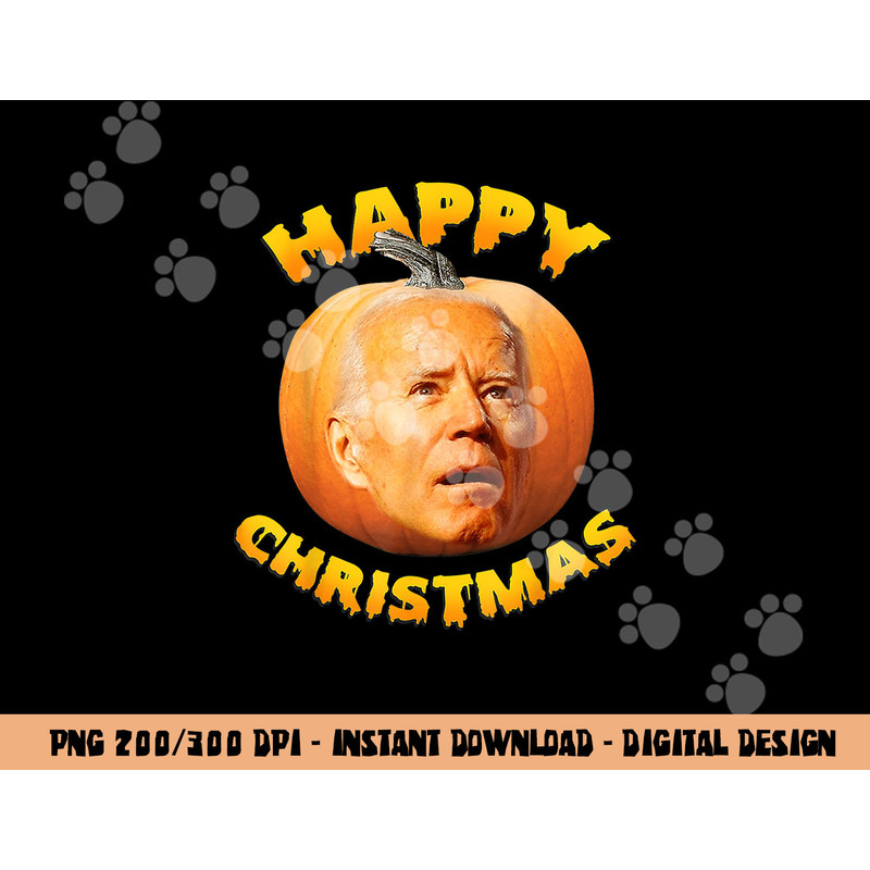 happy Christmas anti-joe Biden funny Halloween 2022 pumpkin png,sublimation copy.jpg