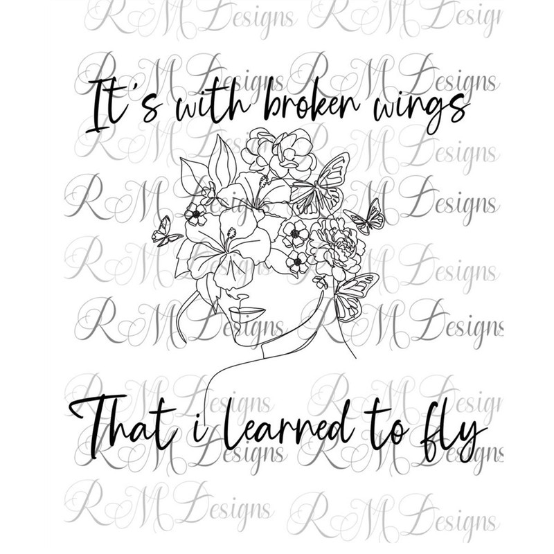 MR-282023134929-its-with-broken-wings-that-i-learned-to-fly-pngsvg-image-1.jpg