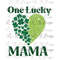 MR-282023135414-one-lucky-mama-st-patricks-day-png-st-patricks-day-digital-image-1.jpg