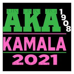 aka kamala 2021, sorority svg, aka sorority svg, aka svg, sorority girl, aka sorority, aka 1908 svg, alpha kappa alpha,