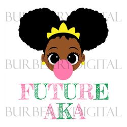 future aka girl svg, sorority svg, alpha kappa alpha, aka girl gang svg, aka sorority svg, aka svg, aka svg, aka girl sv