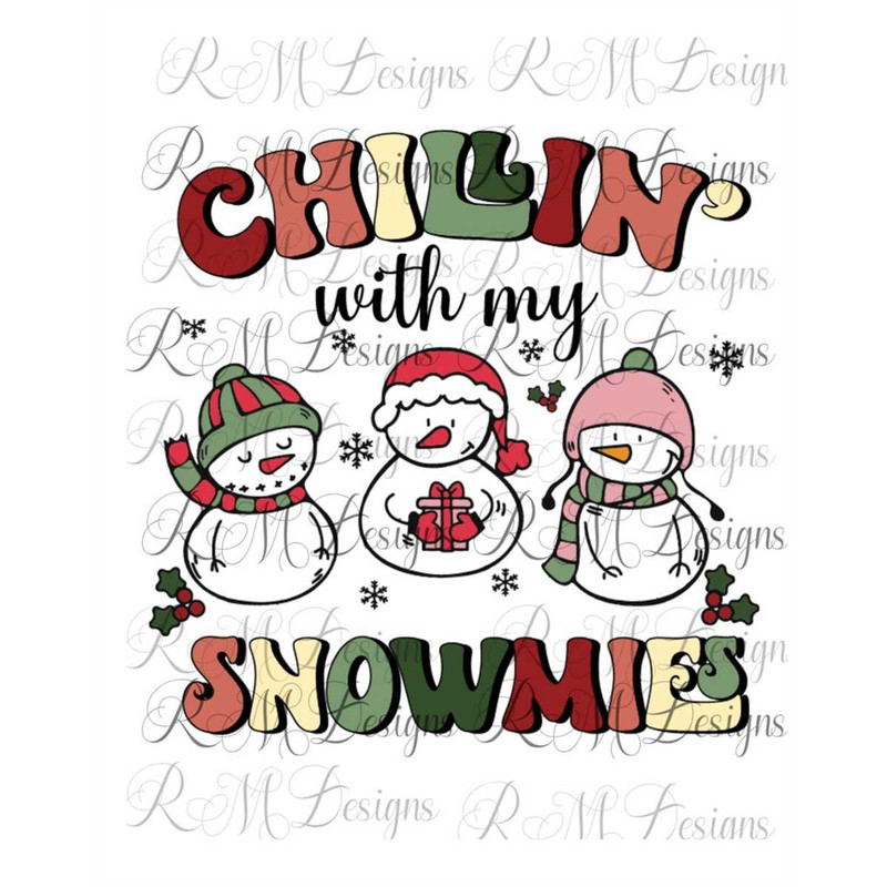 MR-282023141025-chillin-with-my-snowmies-svg-chillin-with-my-snowmies-png-image-1.jpg