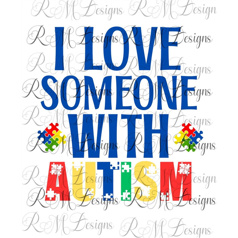 MR-28202314113-i-love-someone-with-autism-png-file-autism-awareness-month-image-1.jpg