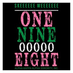 one nine 0 eight svg, sorority svg, alpha kappa alpha, aka girl gang svg, aka sorority svg, aka girl, sorority girl, aka