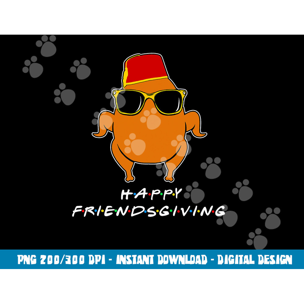 Happy Friendsgiving Shirt Turkey Friends Giving Funny Boys png, sublimation copy.jpg