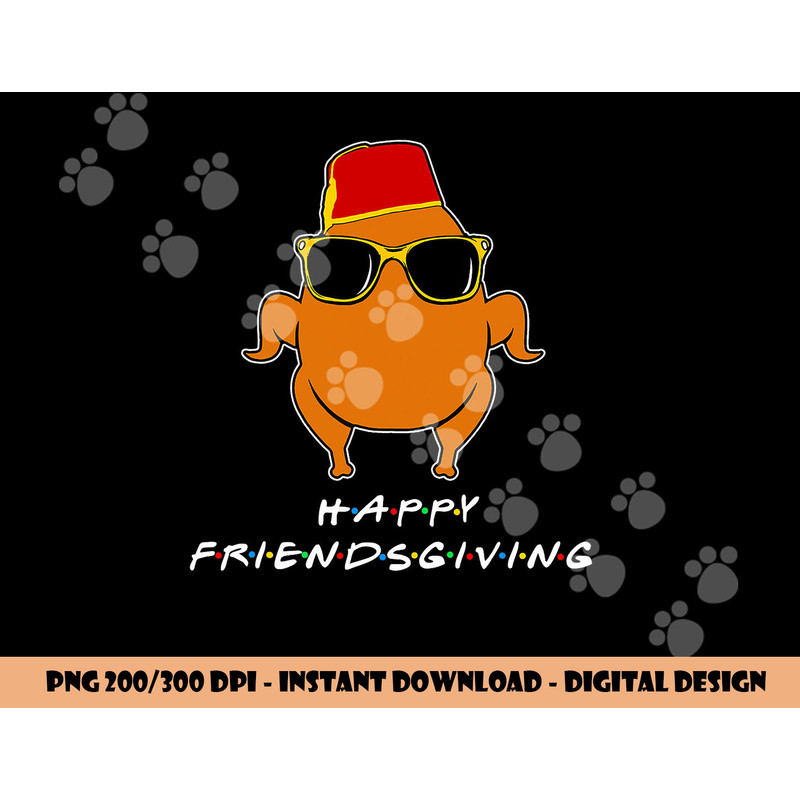 Happy Friendsgiving Shirt Turkey Friends Giving Funny Boys png, sublimation copy.jpg