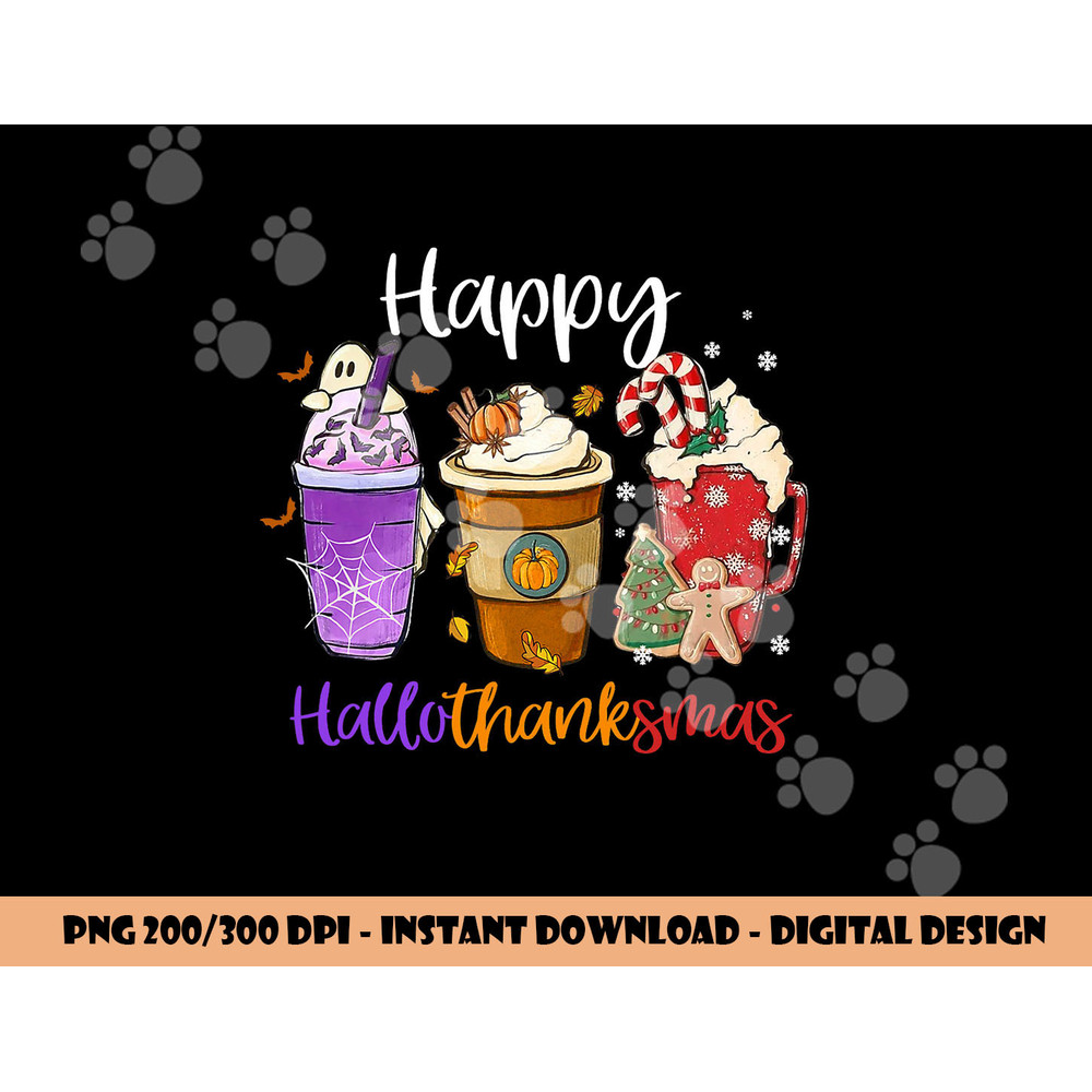 Happy Hallothanksmas Coffee Latte Halloween Thanksgiving png, sublimation copy.jpg