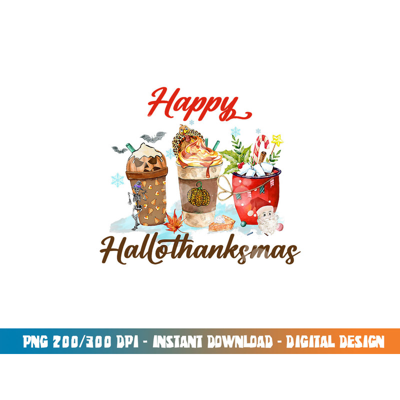 Happy HalloThanksMas Coffee png, sublimation copy.jpg