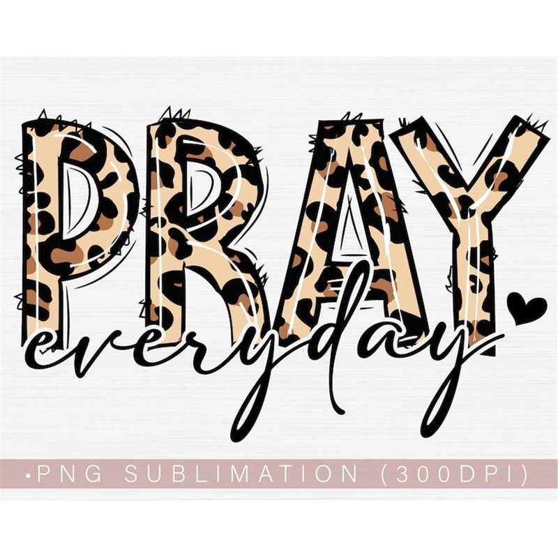MR-282023143043-pray-everyday-png-christian-png-sublimation-design-downloads-image-1.jpg
