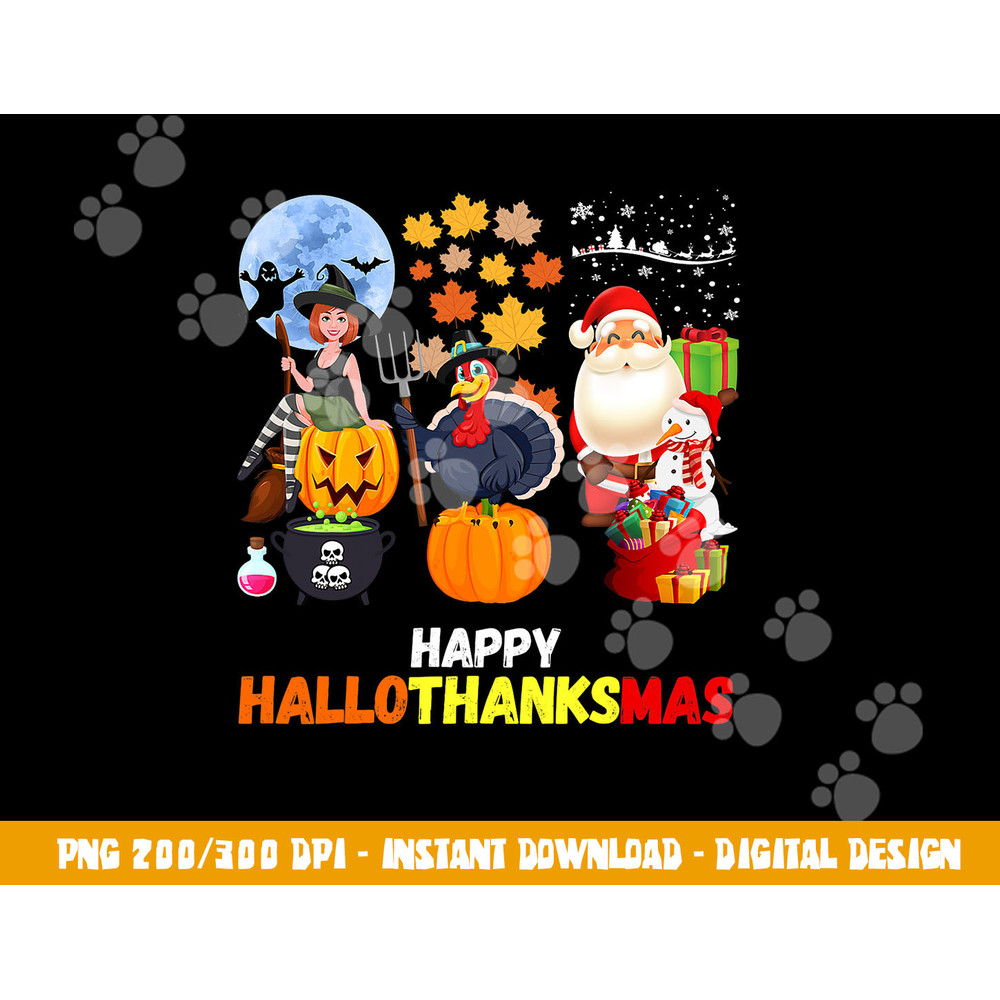 Happy Hallothanksmas Funny Halloween Thanksgiving Christmas png, sublimation copy.jpg