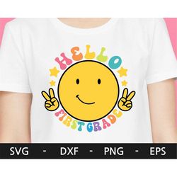 hello back to school svg, hello first grade svg, smiley back to school, teacher shirt, teacher life svg, svg files for