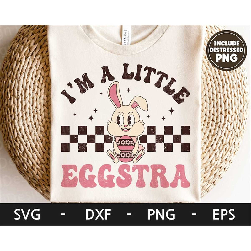 MR-282023145455-im-a-little-eggstra-svg-easter-shirt-funny-easter-image-1.jpg