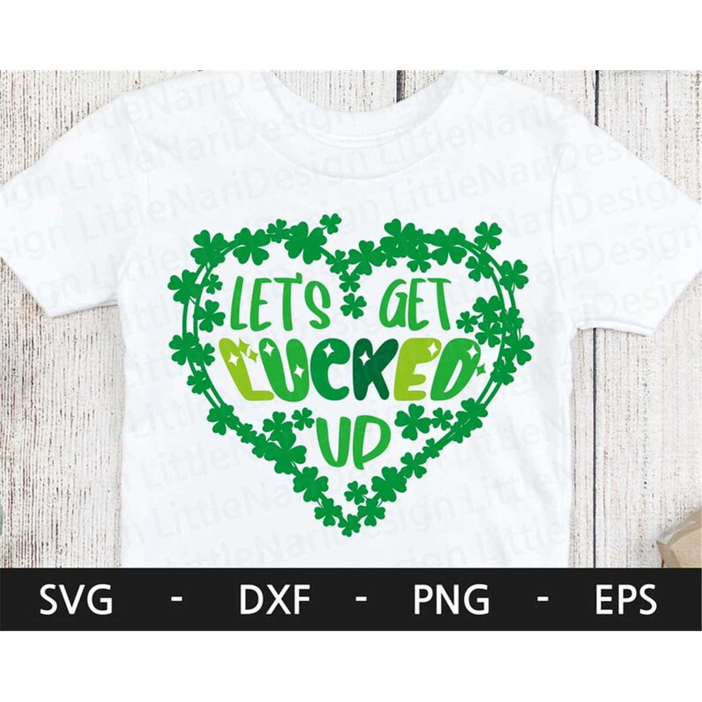 MR-28202315529-lets-get-luckyed-up-svglucky-svghappy-st-patricks-image-1.jpg